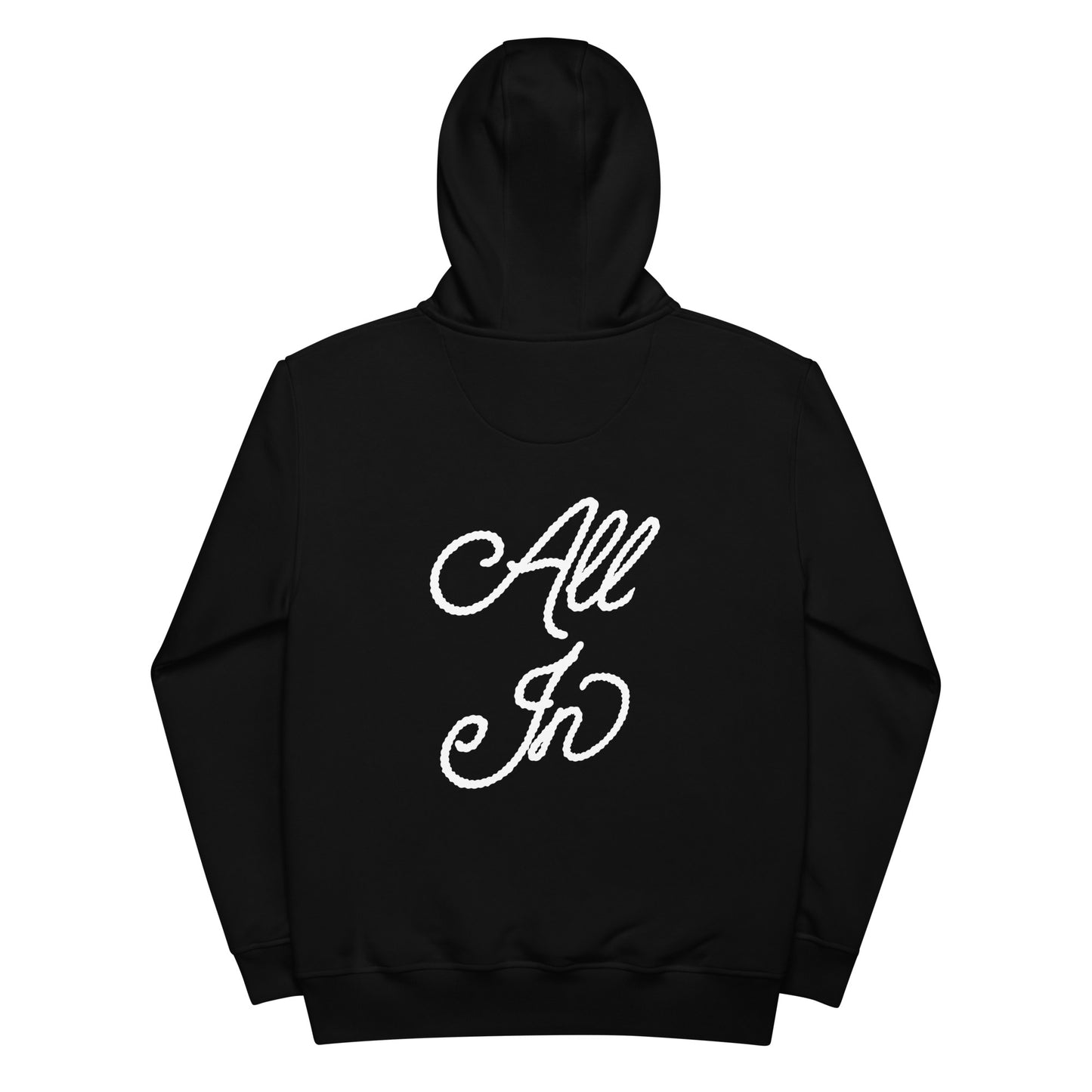 All In - Premium eco hoodie